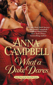 Title: What a Duke Dares (Sons of Sin Series #3), Author: Anna Campbell