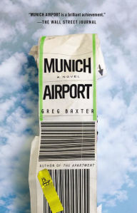 Title: Munich Airport, Author: Greg Baxter