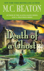 Title: Death of a Ghost (Hamish Macbeth Series #32), Author: M. C. Beaton