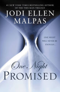 Title: One Night: Promised, Author: Jodi Ellen Malpas