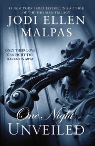 Title: One Night: Unveiled, Author: Jodi Ellen Malpas