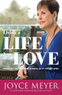 Living a Life You Love: Embracing the Adventure of Being Led by the Holy Spirit