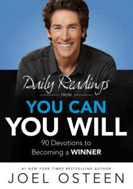 Title: Daily Readings from You Can, You Will: 90 Devotions to Becoming a Winner, Author: Joel Osteen