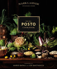 Title: The Del Posto Cookbook, Author: Mark Ladner
