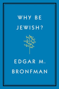 Epub books for free downloads Why Be Jewish?: A Testament DJVU PDF RTF