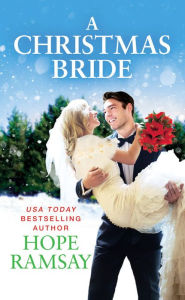 Title: A Christmas Bride, Author: Hope Ramsay
