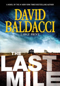 Title: The Last Mile (Amos Decker Series #2), Author: David Baldacci