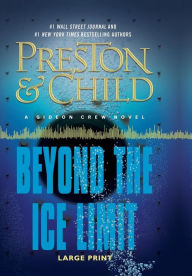 Beyond the Ice Limit (Gideon Crew Series #4)