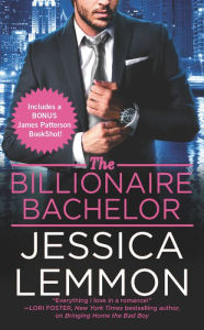 Title: The Billionaire Bachelor, Author: Jessica Lemmon