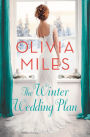 The Winter Wedding Plan: An unforgettable story of love, betrayal, and sisterhood