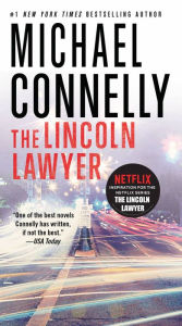 Title: The Lincoln Lawyer (Mickey Haller Series #1), Author: Michael Connelly