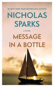Title: Message in a Bottle, Author: Nicholas Sparks