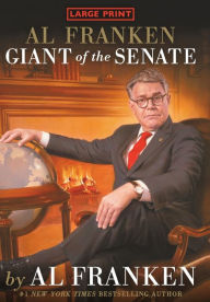 Title: Al Franken, Giant of the Senate, Author: Al Franken