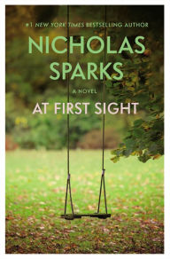 English books for free download At First Sight  by Nicholas Sparks 9781538766873