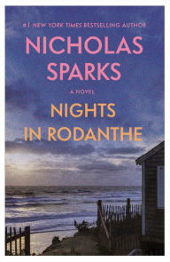 Title: Nights in Rodanthe, Author: Nicholas Sparks