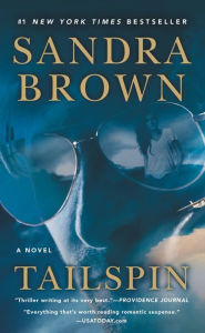 Title: Tailspin, Author: Sandra Brown