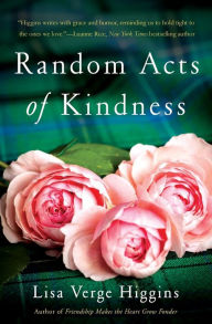 Title: Random Acts of Kindness, Author: Lisa Verge Higgins