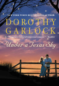 Title: Under a Texas Sky, Author: Dorothy Garlock