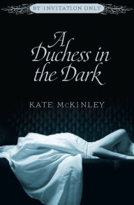 Title: A Duchess in the Dark, Author: Kate McKinley