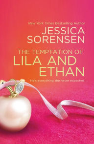 Title: The Temptation of Lila and Ethan, Author: Jessica Sorensen