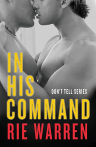 Title: In His Command, Author: Rie Warren