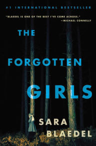 Title: The Forgotten Girls, Author: Sara Blaedel