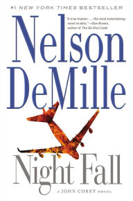 Title: Night Fall (John Corey Series #3), Author: Nelson DeMille