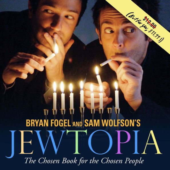 Jewtopia: The Chosen Book for the Chosen People