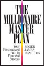 Millionaire Master Plan: Your Personalized Path to Financial Success