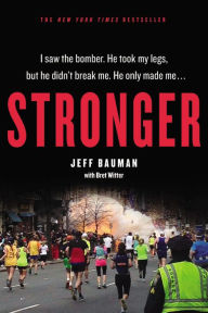 Title: Stronger, Author: Jeff Bauman