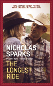 Title: The Longest Ride, Author: Nicholas Sparks