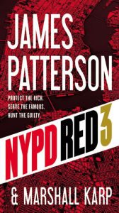 Title: NYPD Red 3, Author: James Patterson