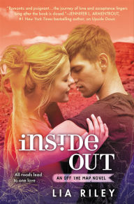 Title: Inside Out, Author: Lia Riley