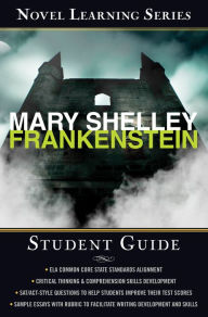 Title: Frankenstein: Novel Learning Series, Author: Mary Shelley
