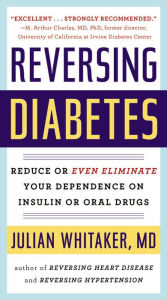 Title: Reversing Diabetes, Author: Julian Whitaker MD