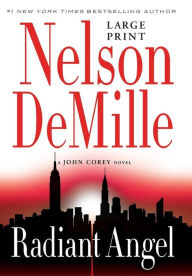 Title: Radiant Angel (John Corey Series #7), Author: Nelson DeMille