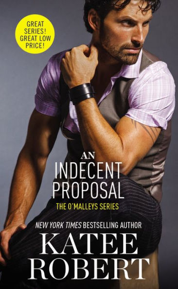 An Indecent Proposal (O'Malleys Series #3)