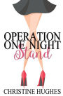 Operation One Night Stand