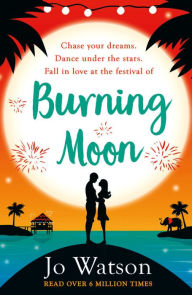 Title: Burning Moon, Author: Jo Watson