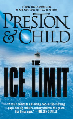 The Ice Limit By Douglas Preston Lincoln Child Paperback
