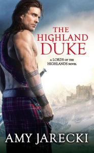 Title: The Highland Duke, Author: Amy Jarecki