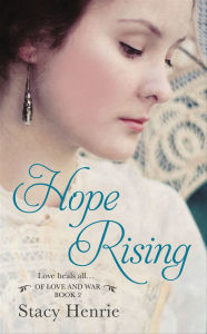 Review Hope Rising 9781455598823 CHM ePub by Stacy Henrie English version