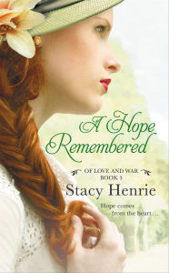 Read book download A Hope Remembered 9781455598830 (English Edition) by Stacy Henrie