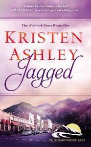 Title: Jagged (Colorado Mountain Series #5), Author: Kristen Ashley