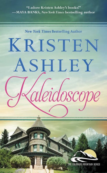 Kaleidoscope (Colorado Mountain Series #6)