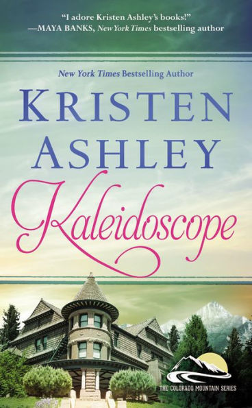 Kaleidoscope (Colorado Mountain Series #6)