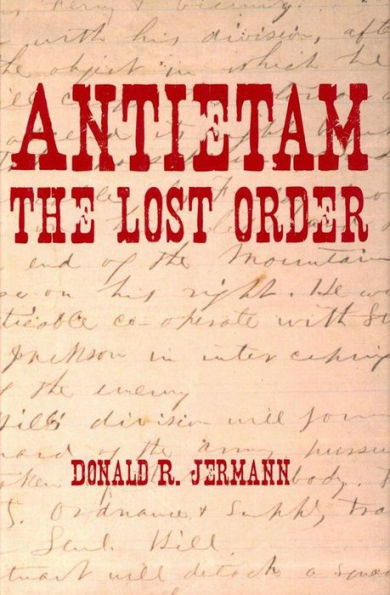 Antietam: The Lost Order