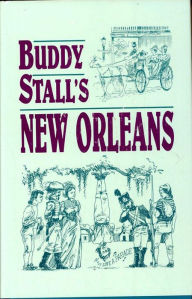 Title: Buddy Stall's New Orleans, Author: Buddy Stall