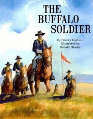 Title: The Buffalo Soldier, Author: Sherry Garland