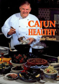 Title: Cajun Healthy, Author: Jude Theriot